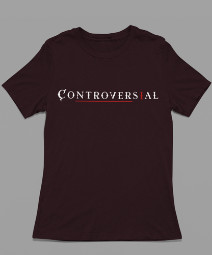 Controversial Unisex T-shirt
