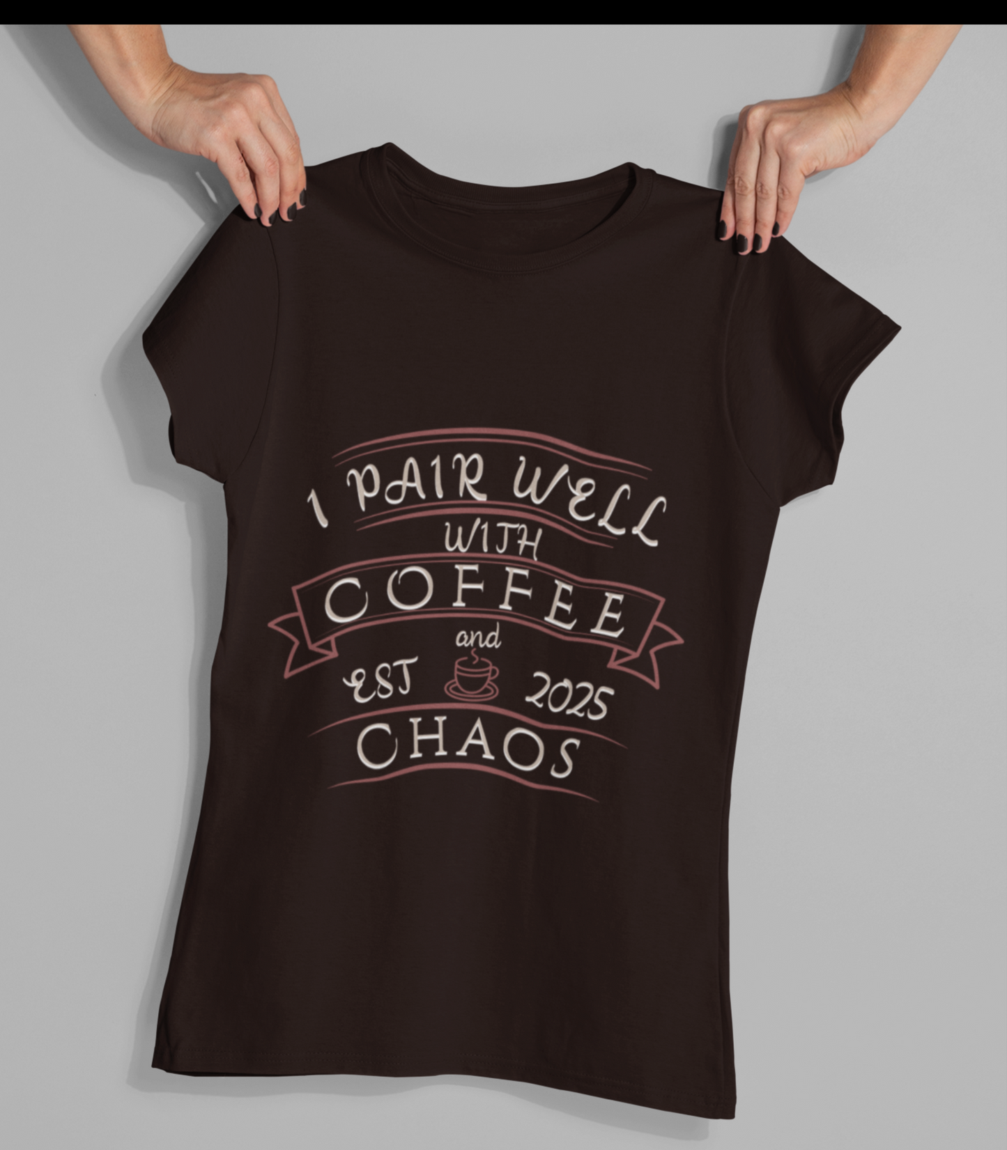 Coffee and chaos Women's T-shirt